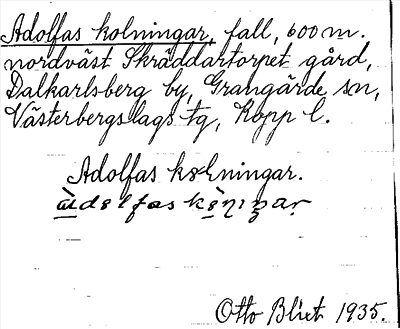 Bild på arkivkortet för arkivposten Adolfas kolningar