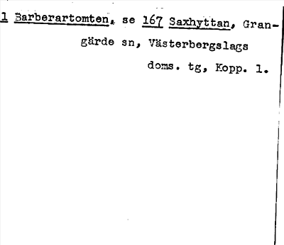 Bild på arkivkortet för arkivposten Barberartomten, se 167 Saxhyttan
