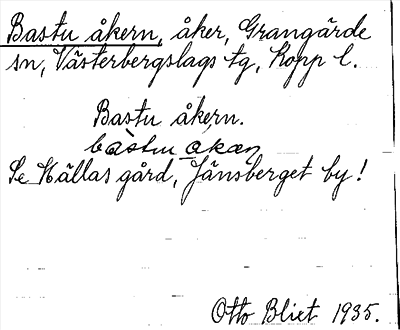 Bild på arkivkortet för arkivposten Bastu åkern, se Hällas gård