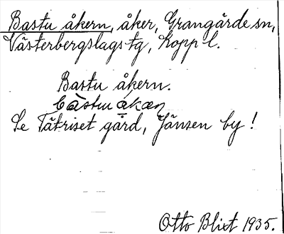 Bild på arkivkortet för arkivposten Bastu åkern, se Tätriset gård
