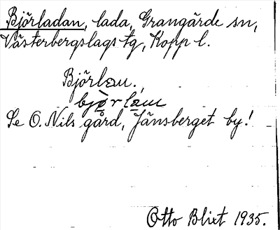 Bild på arkivkortet för arkivposten Björladan, se O. Nils gård