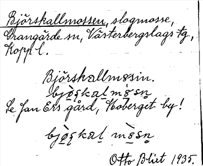 Bild på arkivkortet för arkivposten Björskallmossen, se Jan Ers gård