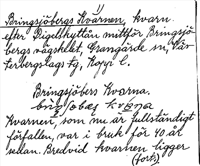 Bild på arkivkortet för arkivposten Bringsjöbergs Kvarnen