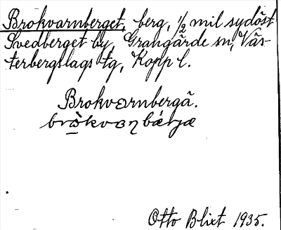 Bild på arkivkortet för arkivposten Brokvarnberget