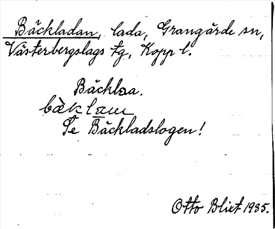 Bild på arkivkortet för arkivposten Bäckladan, se Bäckladslogen