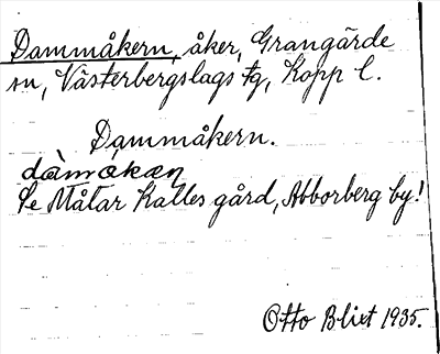 Bild på arkivkortet för arkivposten Dammåkern, se Målar Kalles gård