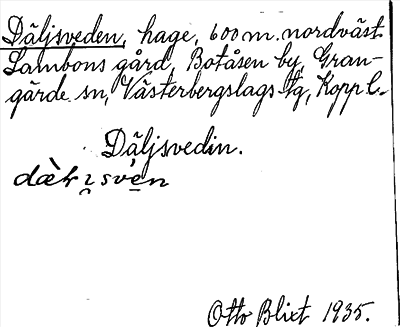 Bild på arkivkortet för arkivposten Däljsveden