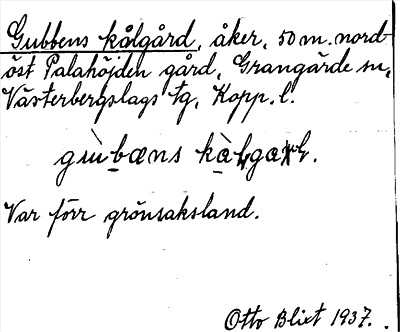 Bild på arkivkortet för arkivposten Gubbens kålgård