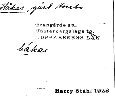 Bild på arkivkortet för arkivposten Håkas