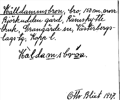Bild på arkivkortet för arkivposten Hålldammsbron