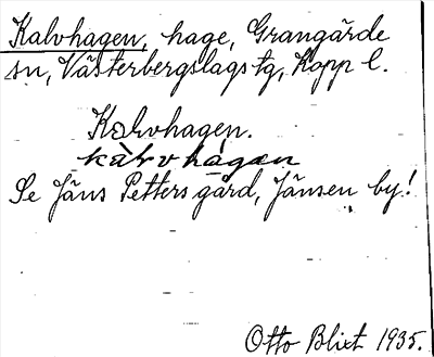 Bild på arkivkortet för arkivposten Kalvhagen, se Jöns Petters gård