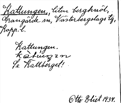 Bild på arkivkortet för arkivposten Kattungen, se Kattberget