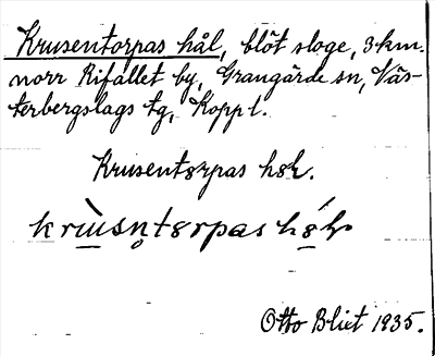 Bild på arkivkortet för arkivposten Krusentorpas hål