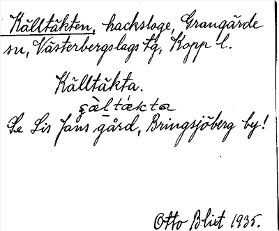 Bild på arkivkortet för arkivposten Källtäkten, se Lis Jans gård