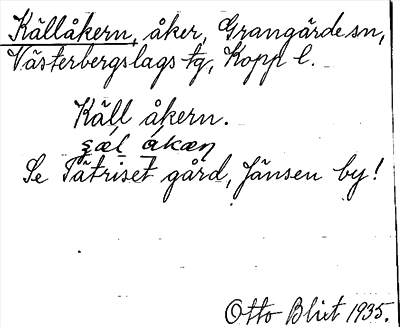 Bild på arkivkortet för arkivposten Källåkern, se Tätriset gård