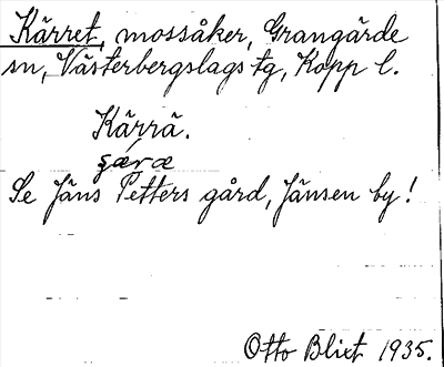 Bild på arkivkortet för arkivposten Kärret, se Jöns Petters gård