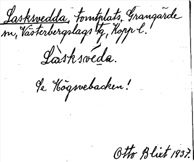 Bild på arkivkortet för arkivposten Lasksvedda, se Högsvebacken