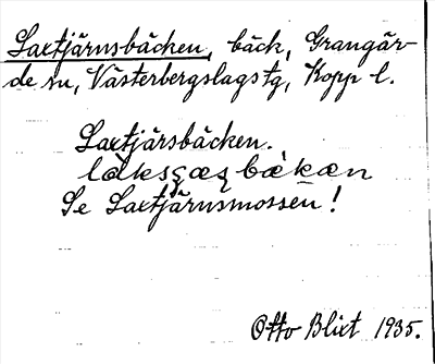 Bild på arkivkortet för arkivposten Laxtjärnsbäcken, se Laxtjärnsmossen