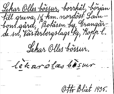 Bild på arkivkortet för arkivposten Lekar Olles bössur