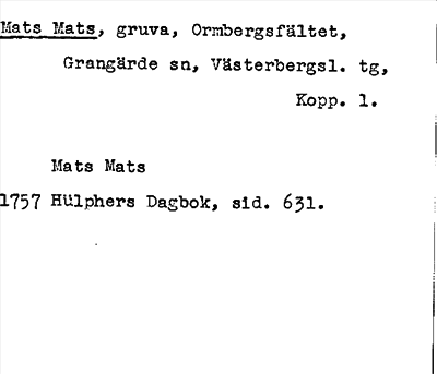 Bild på arkivkortet för arkivposten Mats Mats