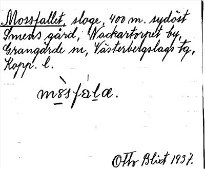 Bild på arkivkortet för arkivposten Mossfallet
