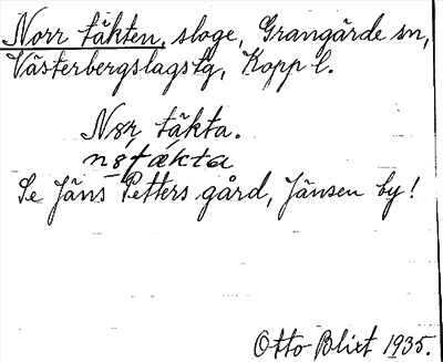 Bild på arkivkortet för arkivposten Norr täkten, se Jöns Petters gård