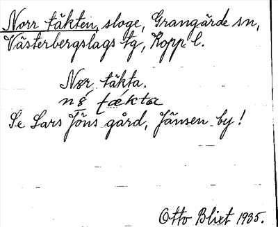 Bild på arkivkortet för arkivposten Norr täkten, se Lars Jöns gård