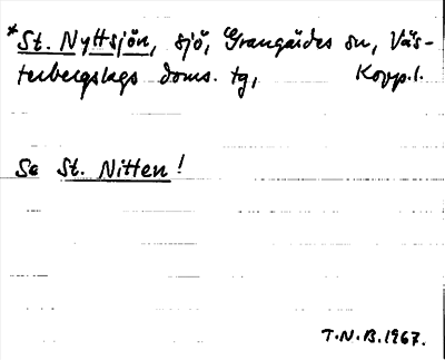 Bild på arkivkortet för arkivposten *  Nyttsjön, Stora,se St. Nitten