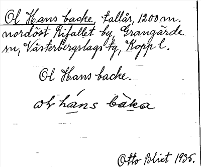 Bild på arkivkortet för arkivposten Ol Hans backe
