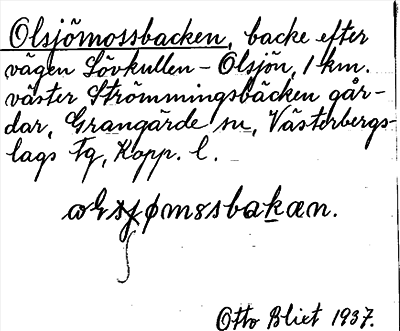 Bild på arkivkortet för arkivposten Olsjömossbacken