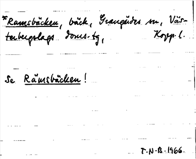 Bild på arkivkortet för arkivposten *Ramsbäcken, se Rämsbäcken