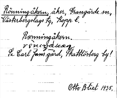 Bild på arkivkortet för arkivposten Rönningåkern, se Carl Jans gård