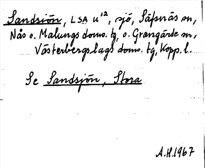 Bild på arkivkortet för arkivposten Sandsiön, se Sandsjön, Stora