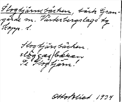 Bild på arkivkortet för arkivposten Slogtjärnsbäcken, se Slogtjärn