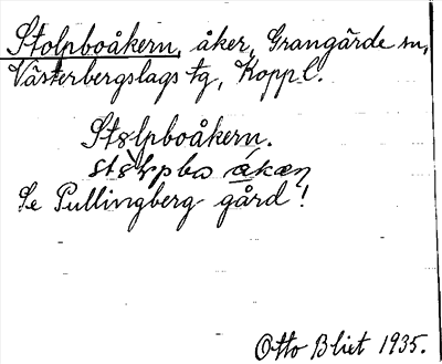 Bild på arkivkortet för arkivposten Stolpboåkern, se Pullingberg gård