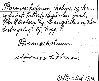 Bild på arkivkortet för arkivposten Stormossholmen