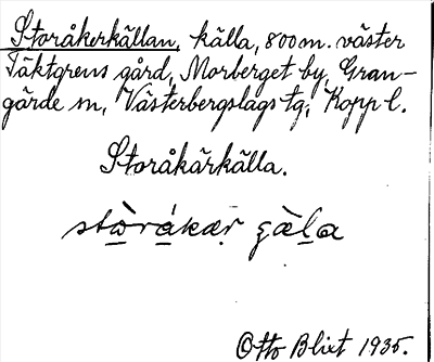 Bild på arkivkortet för arkivposten Storåkerkällan