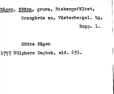 Bild på arkivkortet för arkivposten Sågen, Södra