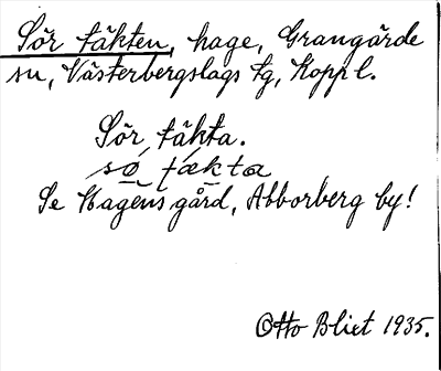 Bild på arkivkortet för arkivposten Sör täkten, se Hagens gård