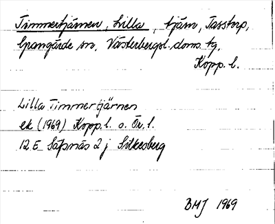 Bild på arkivkortet för arkivposten Timmertjärnen, Lilla