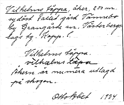 Bild på arkivkortet för arkivposten Vilhelms täppa