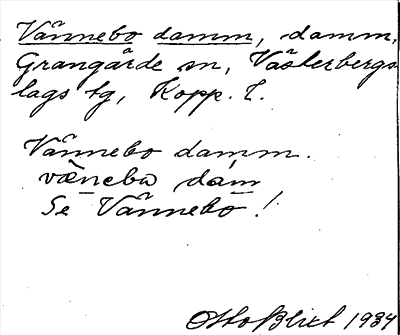 Bild på arkivkortet för arkivposten Vännebo damm, se Vännebo