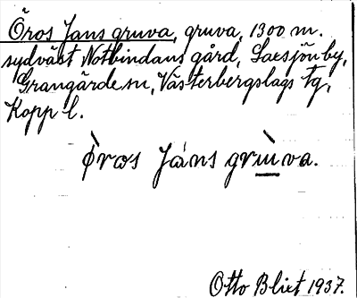 Bild på arkivkortet för arkivposten Öros Jans gruva
