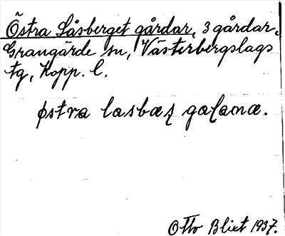 Bild på arkivkortet för arkivposten Östra Låsberget gårdar