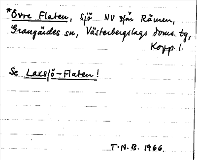 Bild på arkivkortet för arkivposten *Övre Flaten se Laxsjö-Flaten