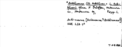 Bild på arkivkortet för arkivposten *Acktjärnarna (St. Acktjärnen o. L. Acktjärnen)