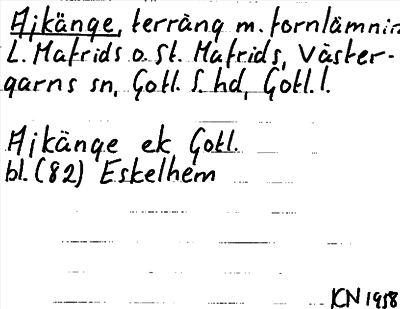 Bild på arkivkortet för arkivposten Ajkänge