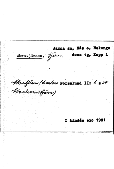 Bild på arkivkortet för arkivposten Abratjärnen
