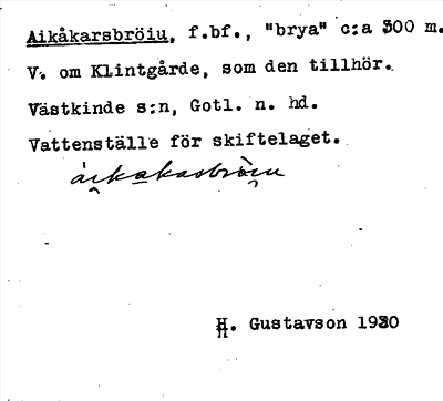 Bild på arkivkortet för arkivposten Aikåkarsbröiu