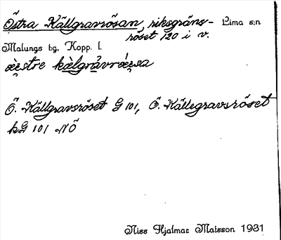 Bild på arkivkortet för arkivposten Östra Källgravrösan